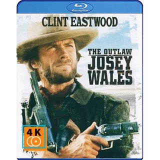 หนัง Blu-ray The Outlaw Josey Wales (1976) ไอ้ถุยปืนโหด