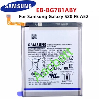 แบตเตอรี่ Samsung Galaxy S20 FE A52 EB-BG781ABY 4500mAh ส่งจาก กทม