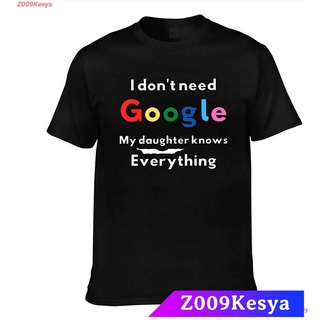 Z009Kesya เสื้อยืดสีพื้น I Dont Need Google, My Daughter Knows Everything Mens Short Sleeve T-Shirt sale Google