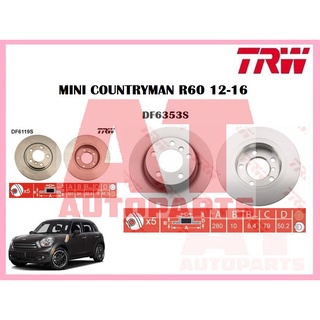 จานเบรคหน้า จานเบรคหลัง  MINI COUNTRYMAN R60 12-16 ยี่ห้อ TRW ราคาต่อคู่