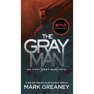 หนังสือภาษาอังกฤษ The Gray Man (Netflix Movie Tie-In)