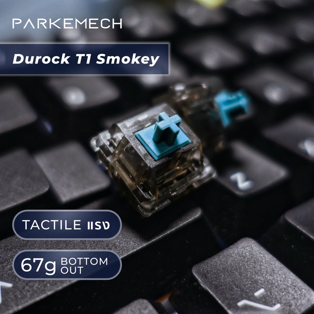 ภาพหน้าปกสินค้าDurock T1 มีทั้ง Smokey + Clear (x1) Tactile Switch ที่ Bump แรงสำหรับ Switch Custom Mechanical Keyboard จากร้าน parkemech บน Shopee
