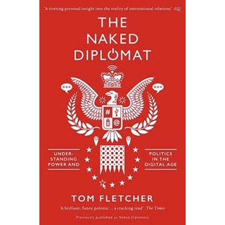 หนังสือภาษาอังกฤษ The Naked Diplomat: Understanding Power and Politics in the Digital Age
