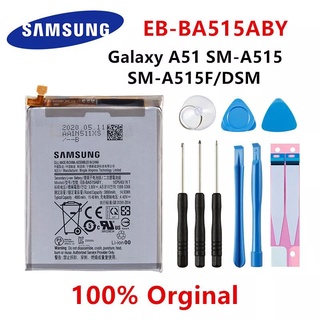 แบตSAMSUNG EB-BA515ABY 4000MAh แบตเตอรี่ Samsung Galaxy A51 SM-A515 SM-A515F/DSM แบตเตอรี่ + เครื่องมือ