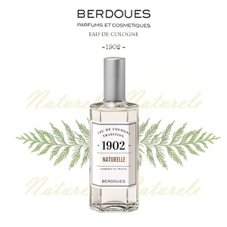 Berdoues Perfume (แบร์ดูส์ เพอร์ฟูม) - 1902 Eau De Cologne Tradition - Naturelle Vapo (125ml)