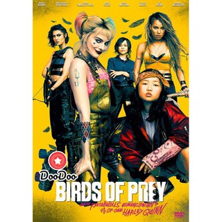 หนัง DVD Birds of Prey: And the Fantabulous Emancipation of One Harley Quinn ทีมนกผู้ล่ากับฮาร์ลีย์ควินน์ผู้เริดเชิด