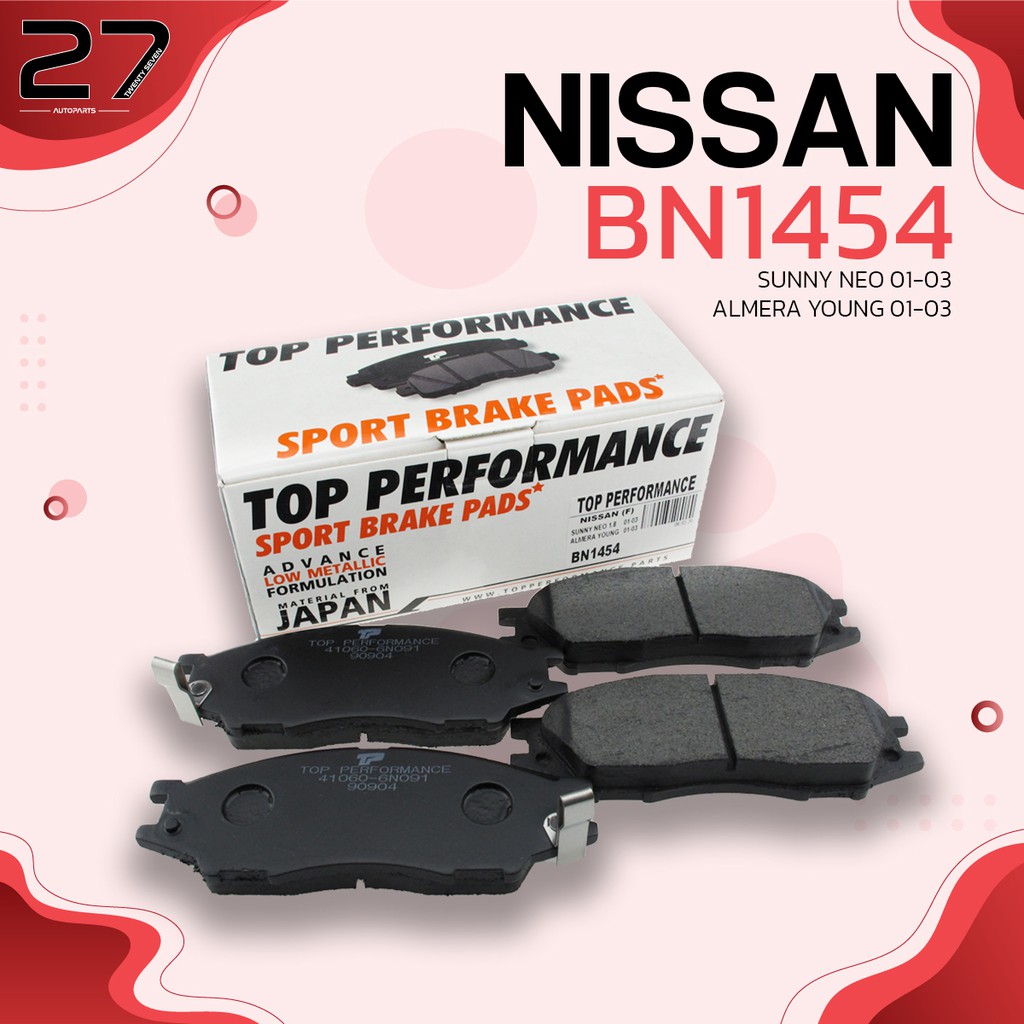 ผ้าเบรคหน้า-nissan-sunny-neo-1-8-sunny-super-neo-neo-vip-almera-young-1-8-bn1454-top-performance