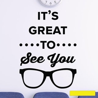 สติกเกอร์ไวนิล ItS Great To See You Optometrist สําหรับติดตกแต่งผนังบ้าน ออปติคอล