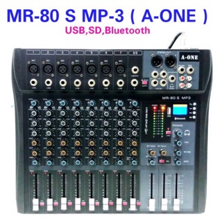 ราคาสเตอริโอ มิกเซอร์8ช่อง BLUETOOTH USB MP3 เอ็ฟเฟ็คแท้ A-ONE MR-80