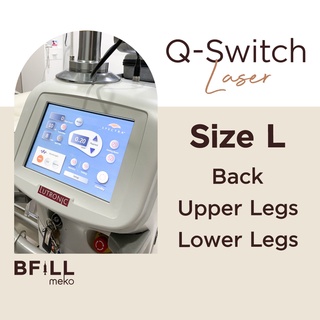 Q-Switch Laser Size L ลดความหมองคล้ำ ไซส์ L