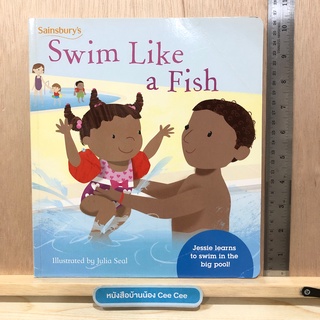 หนังสือภาษาอังกฤษ ปกอ่อน Sainburys Swim Like a Fish - Jessie learns to swim in the big pool!