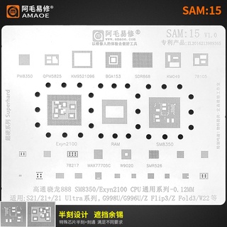 Amaoe SAM: แผ่นฉลุลาย BGA 15 แผ่น สําหรับ Samsung S21 S21+ G998U G996U SM8350 Exyn2100 MAX77705C W9020