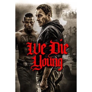 We Die Young (2019) แผ่น dvd ดีวีดี