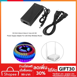 🔥ถูกสุด🔥1 12 v 5 a 5 . 5 mm 2 . 1 mm ac dc power adapter สําหรับสายไฟ led ไร้สาย