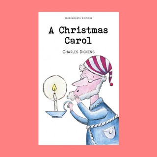 หนังสือนิทานภาษาอังกฤษ A Christmas Carol อะคริสต์มาสแครอล ปาฏิหาริย์วันคริสต์มาส มหัศจรรย์ อาถรรพ์ อ่านสนุก ฝึกภาษา ช่วง