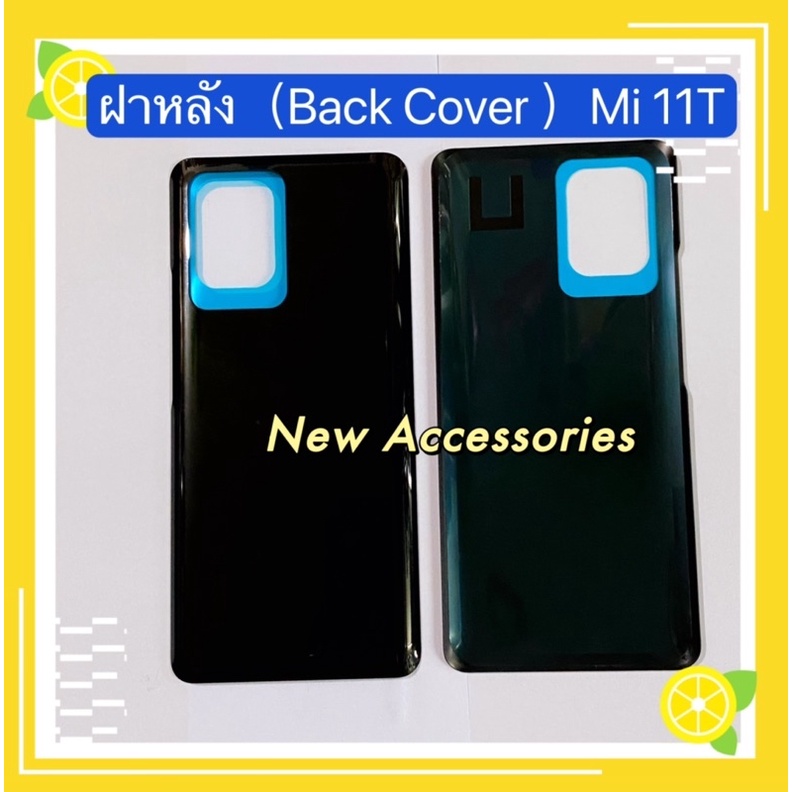 ภาพสินค้าฝาหลัง ( Back Cover Xiaomi Mi 11T5G งานแท้ จากร้าน 888.sueapa บน Shopee ภาพที่ 1