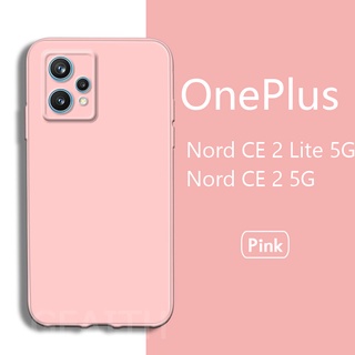 2022 เคสโทรศัพท์ OnePlus Nord CE 2 Lite 5G / Nord CE 2 5G New Fashion TPU Silicone Soft Case Simple Solid Color Skin Feel Cover เคส NordCE2Lite