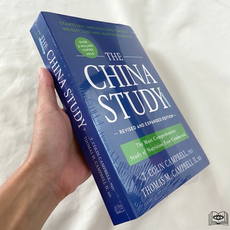 The China Study : The Most Comprehensive Study of Nutrition Ever