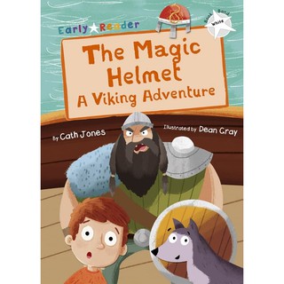 DKTODAY หนังสือ Early Reader White 10 : The Magic Helmet: A Viking Adventure