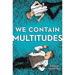 หนังสือ We Contain Multitudes [boys love]