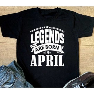 เสื้อยืดโอเวอร์ไซส์เสื้อยืด พิมพ์ลาย Legends Are Born In April เหมาะกับของขวัญวันเกิด สําหรับผู้ชายS-3XL