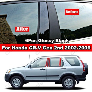 สติกเกอร์ติดเสาประตู หน้าต่างรถยนต์ สีดําเงา สําหรับ Honda CRV CR-V 2002-2006 Gen 2 2nd G2 6 ชิ้น