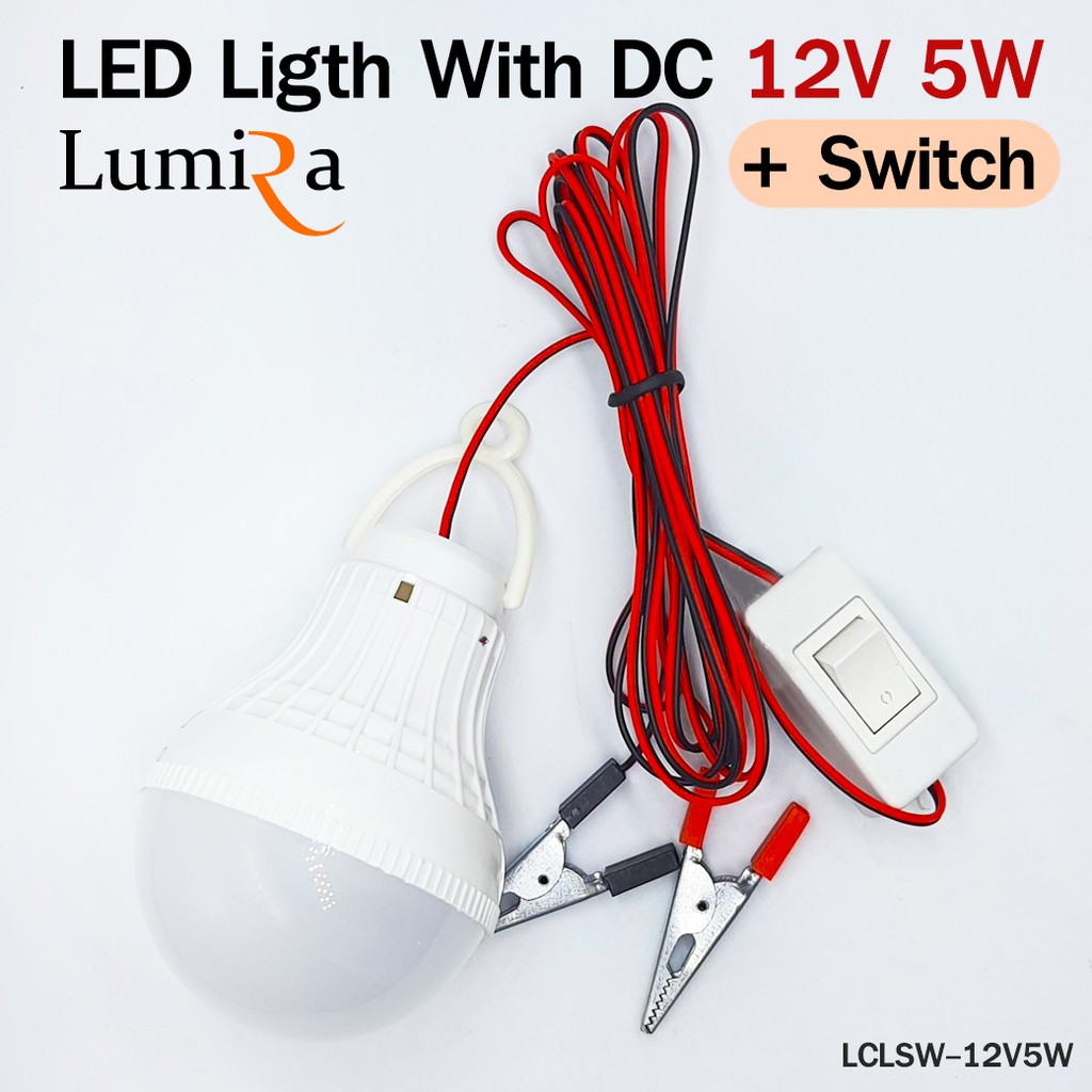 ภาพหน้าปกสินค้าหลอดไฟ LED LUMIRA 12v 5w มี 2 แบบ มีสวิท และ ไม่มีสวิท  พร้อมที่คีบแบตเตอรี่ แสงสีขาว