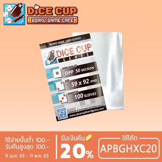 [ของแท้] Dice Cup Games : ซองใสใส่การ์ด (มีตำหนิ) Sleeves: OPP ขนาด 59x92 mm