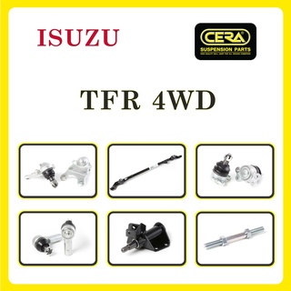 ISUZU TFR 4WD / อีซูซุ ทีอาร์เอฟ 4WD / ลูกหมากรถยนต์ ซีร่า CERA ลูกหมากปีกนก ลูกหมากคันชัก คันส่ง ข้อต่อลูกหมาก