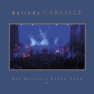 CD Audio เพลงสากล Belinda Carlisle - The Heaven on Earth Tour (2022) 2CD บันทึกจากแผ่นแท้ คุณภาพเสียง 100%