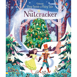 DKTODAY หนังสือ USBORNE PEEP INSIDE A FAIRY TALE:THE NUTCRACKER (AGE 3+)