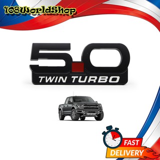 โลโก้ Logo "5.0 TWIN TURBO" สี Matte Black F-150 Ford 2, 4 ประตู ปี