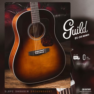 Guild DS-240 "Memoir" Slope Shoulder Dreadnought in Sunburst (Solid Sitka Spruce / Mahogany) พร้อมกระเป๋า