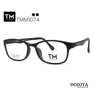 กรอบแว่นตาทรงเหลี่ยม น้ำหนักเบา Toni Morgan รุ่น TMM1074  บิดงอได้ Made in Korea