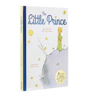 หนังสือภาษาอังกฤษ The Little Prince: A Faithful Reproduction of the Childrens Classic, Featuring the Original Artworks