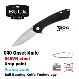 มีด Buck 040 Onset Knife ใบมีดS45VN ด้ามG10 มีดล็อกเฟรม ระบบลูกปืน ทันสมัย ​​โฉบเฉี่ยว ทนทาน ผลิต U.S.A. 0040BKS-B