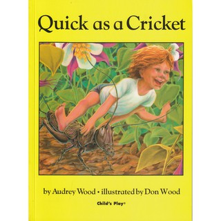 Quick as a Cricket หนังสือเด็กภาษาอังกฤษ