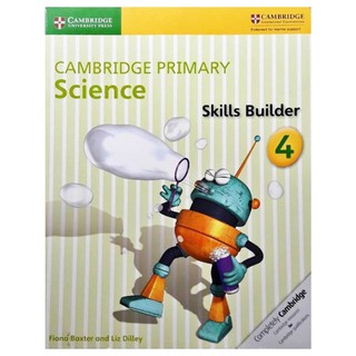 CAMBRIDGE PRIMARY Science Skills Builder 4 ตัวสร้างทักษะวิทยาศาสตร์ระดับ ป.4