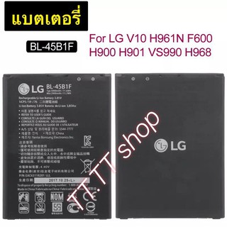 แบตเตอรี่ แท้ LG V10 H961N F600 H900 H901 VS990 H968 BL-45B1F 3000mAh ร้าน TT.TT shop