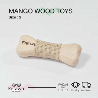 กระดุกกัดสำหรับสุนัข Mango Wood Bone ทำจากไม้มะม่วงแท้ Organic ที่ผ่านกระบวนการฆ่าเชื้อ ปลอดภัยสำหรับสัตว์เลี้ยง