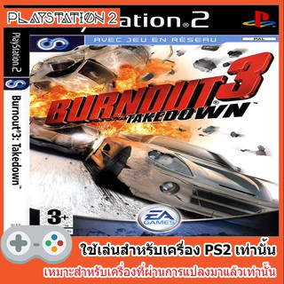 แผ่นเกมส์ PS2 - Burnout 3 Takedown [USA]