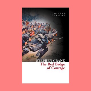 หนังสือนิยายภาษาอังกฤษ The Red Badge of Courage ชื่อผู้เขียน Stephen Crane