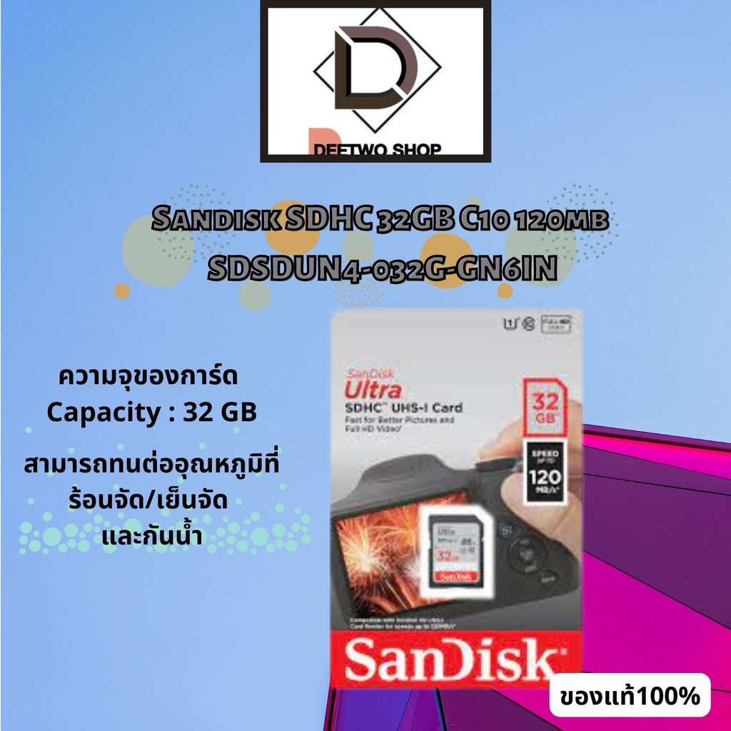 sandisk-sdhc-32gb-c10-120mb-sdsdun4-032g-gn6in-ของแท้100