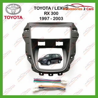 หน้ากากเครื่องเล่น TOYOTA LEXUS RX300 (2 DIN)   ปี 2003 สำหรับเปลี่ยนวิทยุ รหัส NV-TO-001