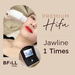 สินค้า Premium Hifu Jawline or Double Chin By Specialist พรีเมียม ไฮฟู่ กรอบหน้า หรือ เหนียง ทำโดยผู้เชี่ยวชาญ