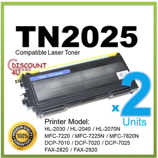 Discount4U Toner สินค้าเทียบ**Pack2** Toner TN-2025/TN2025/T2025/2025 For HL-2040/2070/2035/2037,DCP-7010