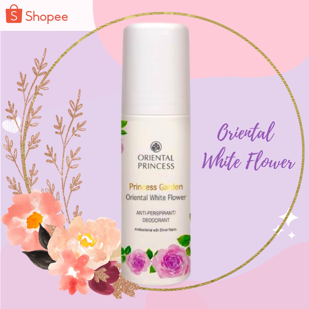 โรลออนออเรียลทัลพริ้นเซส-oriental-princess-princess-garden-anti-perspirant-deodorant