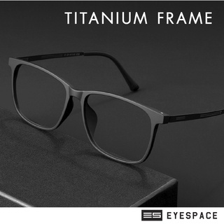 EYESPACE กรอบแว่น Titanium ตัดเลนส์ตามค่าสายตา FT013