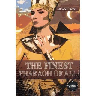 DKTODAY หนังสือ TIMELINERS :THE FINEST PHARAOH OF ALL!