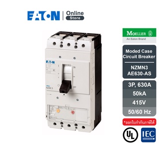 EATON Moded Case Circuit Breaker Normal switching capacity 3P,630A,50kA ที่ 415V,50/60Hz - NZMN3-AE630-AS